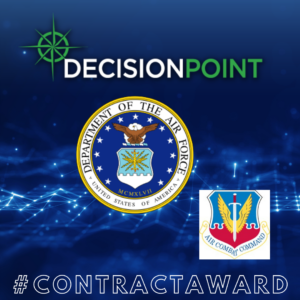 DecisionPoint Contract Award: US Air Force Air Combat Command
